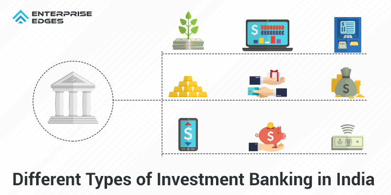 Types of Investment Banking in India