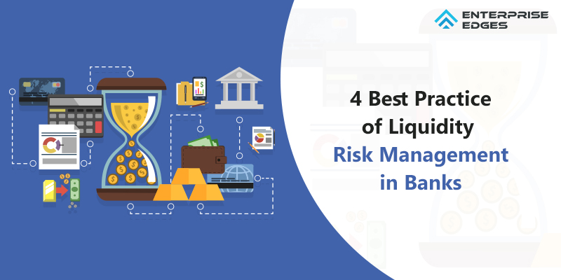 How to Mitigate Liquidity Risk Management in Banks
