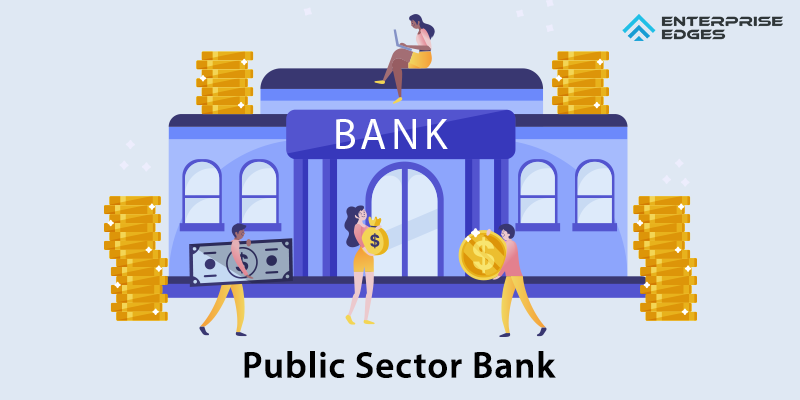 Public Sector Banks