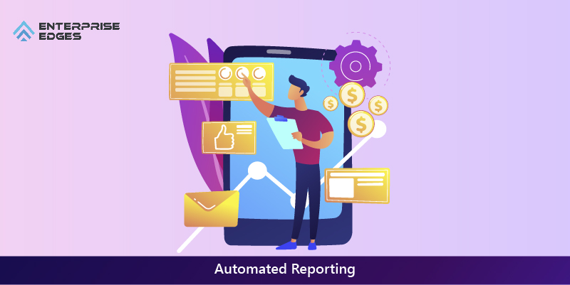 Automated Reporting