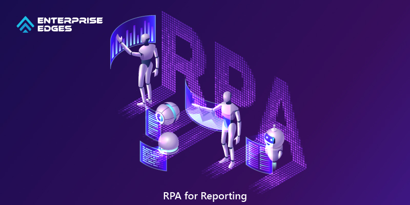 RPA for Reporting